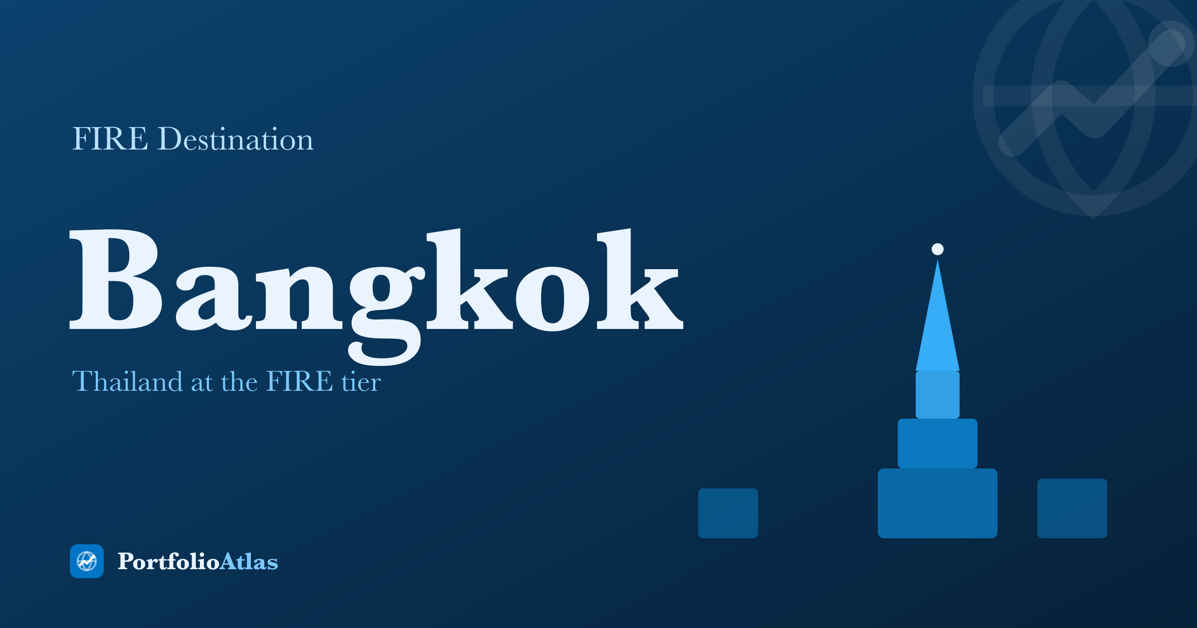 Why Bangkok Is a Top FIRE Destination